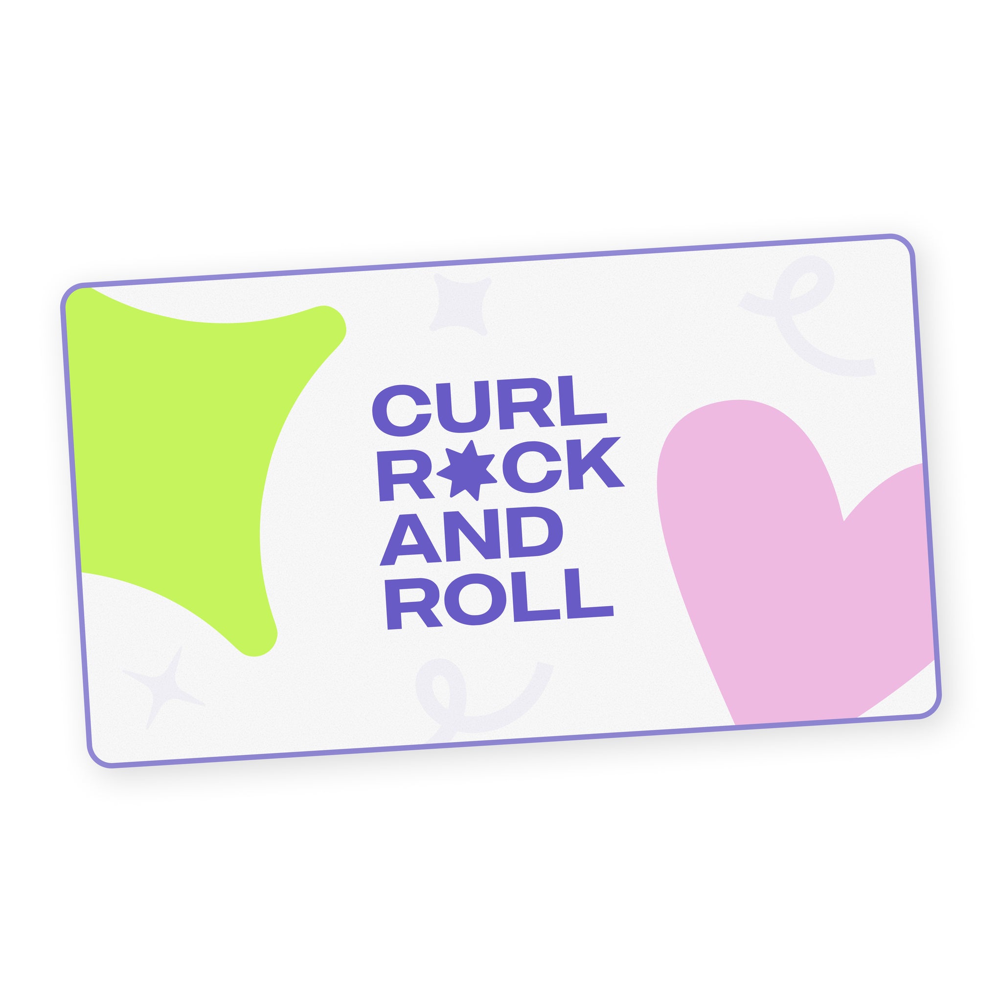 CURL ROCK AND ROLL GIFT CARD